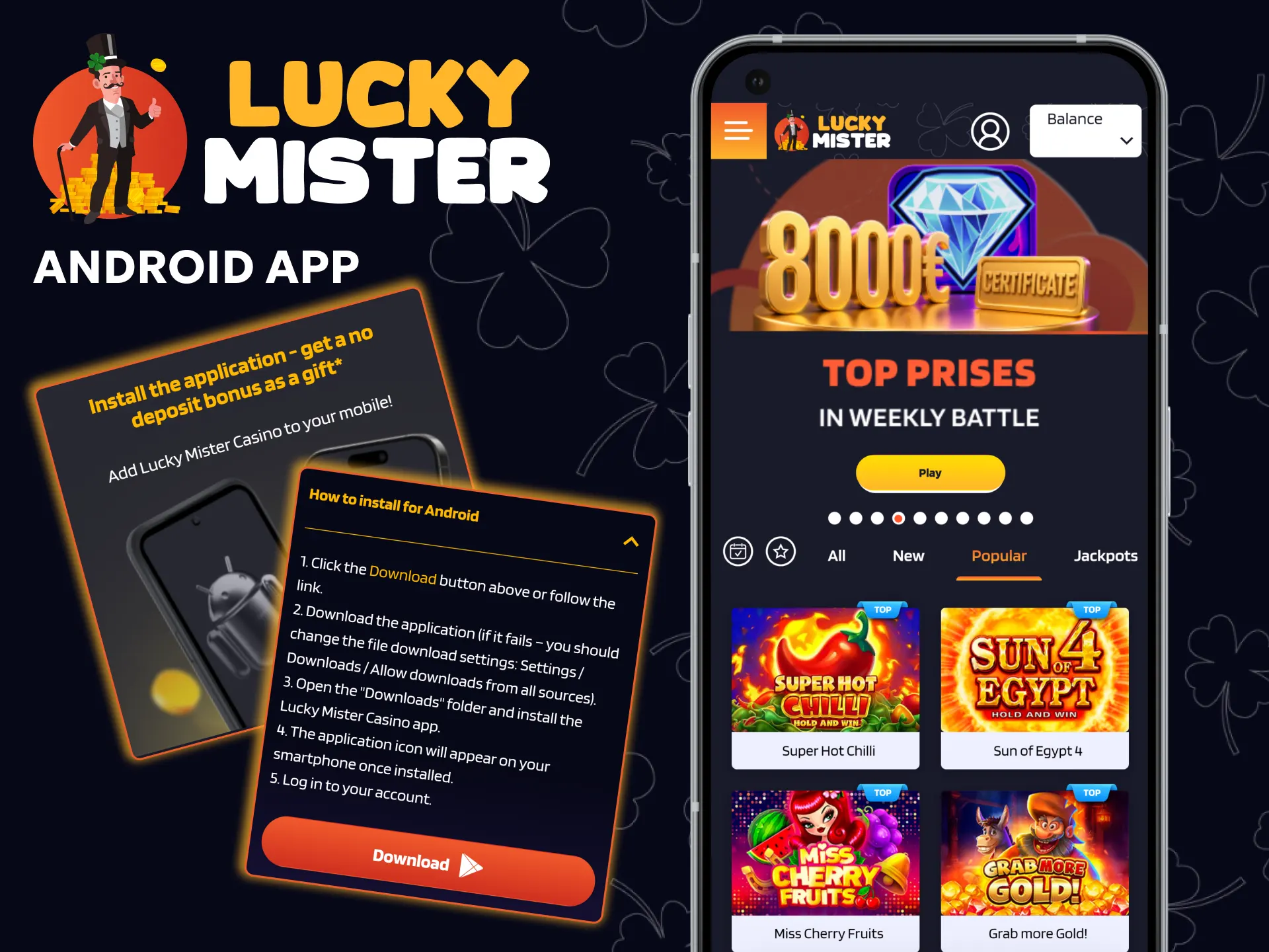 Download the Lucky Mister app for Android and start playing on your mobile phone.