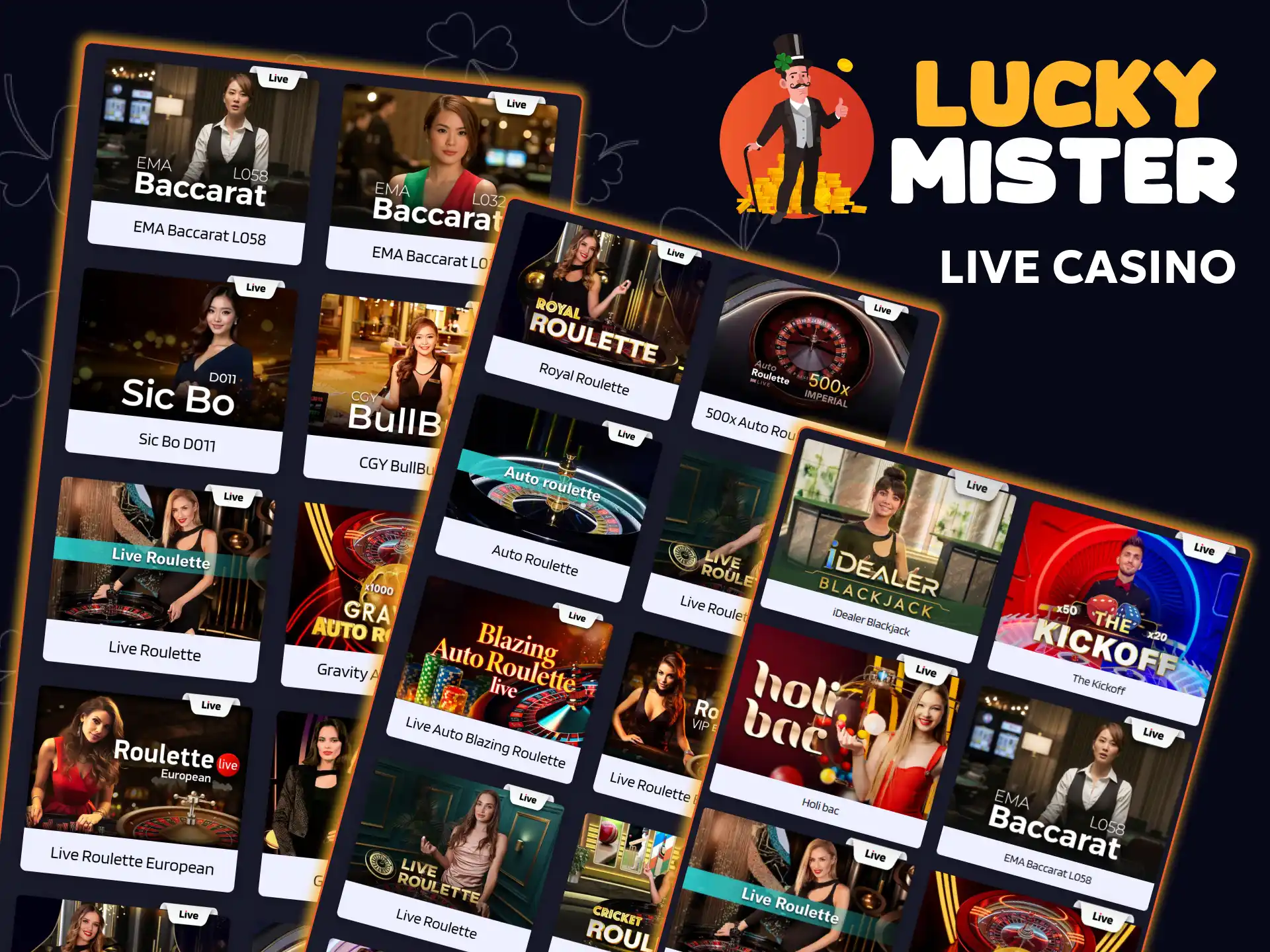 Play with live dealers on the Lucky Mister live casino page.
